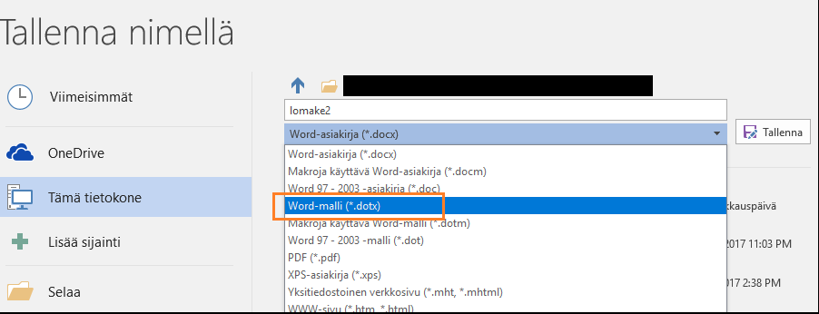 Lomakkeen tallentaminen mallina